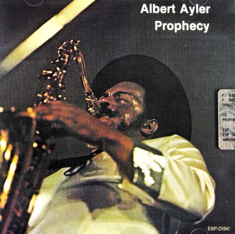 Ayler, Albert (G. Peacock, S. Murray): Prophecy [CD]