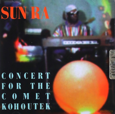 Sun Ra: Concert For The Kohoutek [CD]