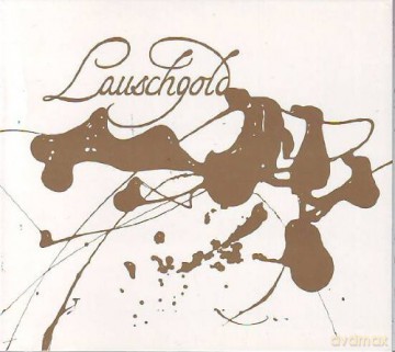 Lauschgold (Evelyn Huber, Martina Eisenreich, Wolfgang Lohmeier): Lauschgold [CD]