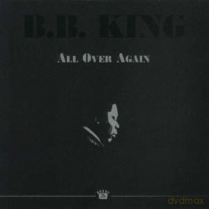 B.B. King: All Over Again [CD]