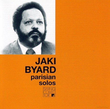 Byard, Jaki: Parisian Solos [CD]