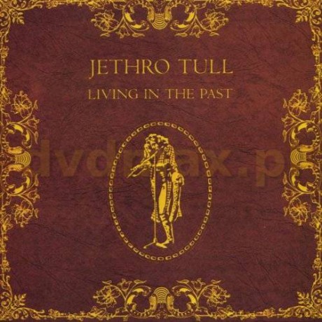 Jethro Tull: Living In The Past [CD]