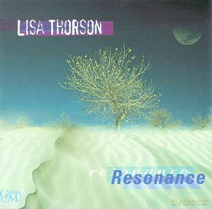 Thorson, Lisa (C. Miller, T. Ray, D. Clark, G. Schuller): Resonance [CD]