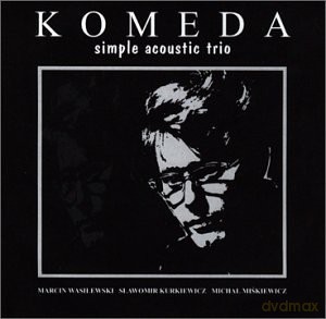 Simple Acoustic Trio (M. Wasilewski, S. Kurkiewicz, M. Miśkiewicz): Komeda [CD]