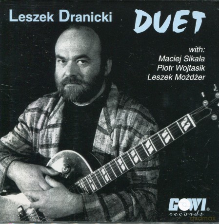 Dranicki, Leszek (M. Sikała, P. Wojtasik, L. Możdżer): Duet [CD]