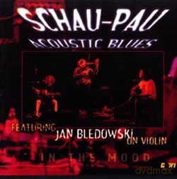 Schau-Pau Acoustic Blues feat. Jan Błędowski: In The Mood [CD]
