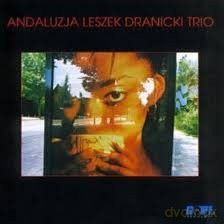 Dranicki, Leszek (P. Lemańczyk, J. Olter): Andaluzja [CD]