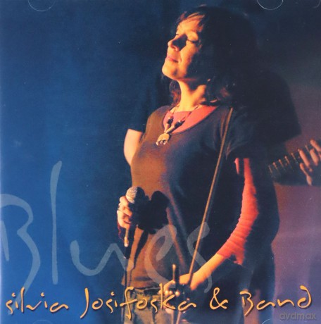 Josifoska, Silvia and Band: Blues [CD]