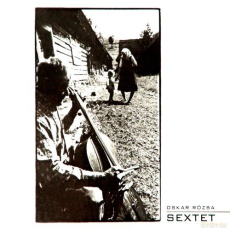 Rozsa, Oskar Sextet (A. Seban, M. Skuta, M. Buntaj, R. Tariska, L. Priehradnik): Oskar Rozsa Sextet [CD]