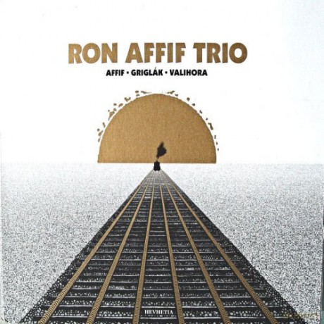 Affif, Ron Trio (J. Griglak, M. Valihora): Ron Affif Trio [CD]