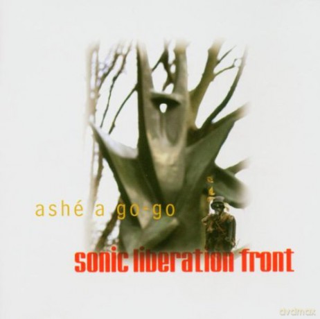Sonic Liberation Front (K. Diehl, C. Joseph, A. Gonzalez, T. Lawson, J. Berrios, D. Scofield, A. Jenkins, K. Brown): Ashe a Go-Go [CD]