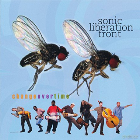 Sonic Liberation Front (K. Diehl, C. Joseph, R. Robinson, I. Bond, M. Engle, D. Scofield, J. Pressley, B. Mittenberger): Change Over Time [CD]