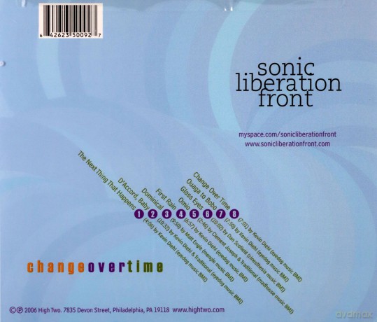 Sonic Liberation Front (K. Diehl, C. Joseph, R. Robinson, I. Bond, M. Engle, D. Scofield, J. Pressley, B. Mittenberger): Change Over Time [CD]