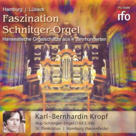 Bach, Brahms, Buxtehude, Distler, Druckenmüller, Hanff, Jimmerthtal, Kropf, Lübeck, Micheelsen, Weckmann: Hanseatische Orgelsätze aus 4 Jahrhunderten: Kropf, Karl-Bernardin; Arp-Schnitger-Orgel (1683/88) [CD]