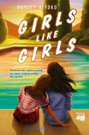Girls Like Girls - Hayley Kiyoko [KSIĄŻKA]