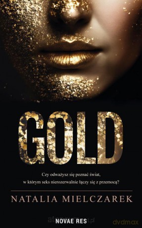 Gold - Natalia Mielczarek [KSIĄŻKA]