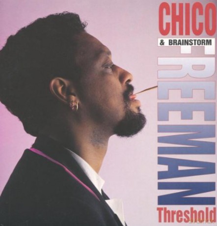 Freeman, Chico & Brainstorm (N. Hedman, V. Evans, J. Lee, D. Dyson, G. Jackson, U. Dudziak): Threshold [WINYL]