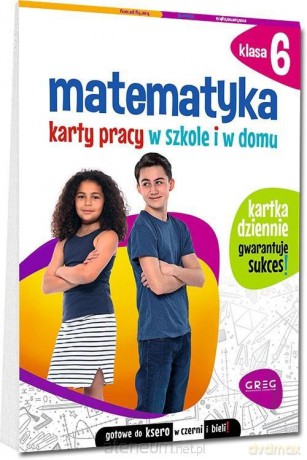 Matematyka SP 6 Karty pracy w szkole i w domu - Dorota Paś [KSIĄŻKA]
