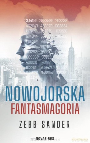 Nowojorska fantasmagoria - Zebb Sander [KSIĄŻKA]