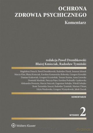 Ochrona zdrowia psychicznego. Komentarz [KSIĄŻKA]