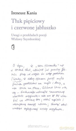 Tłuk pięściowy i czerwone jabłuszko - Ireneusz Kania [KSIĄŻKA]
