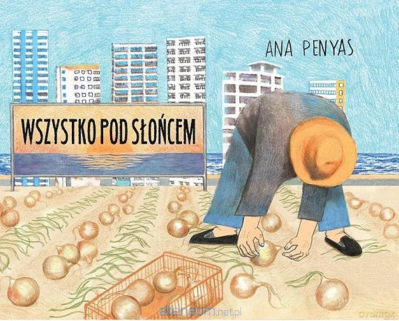 Wszystko pod słońcem - Ana Penyas [KOMIKS]