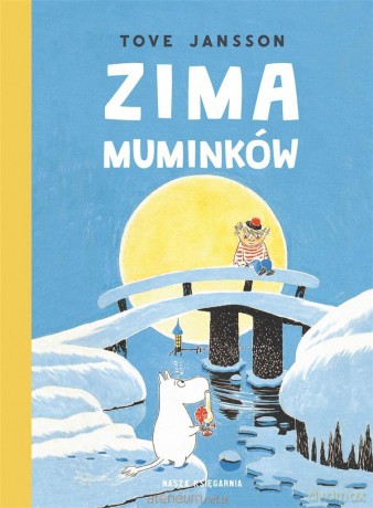 Zima Muminków - Tove Jansson [KSIĄŻKA]