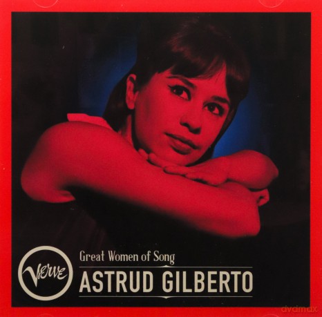 Astrud Gilberto: Great Women Of Song: Astrud Gilberto [CD]