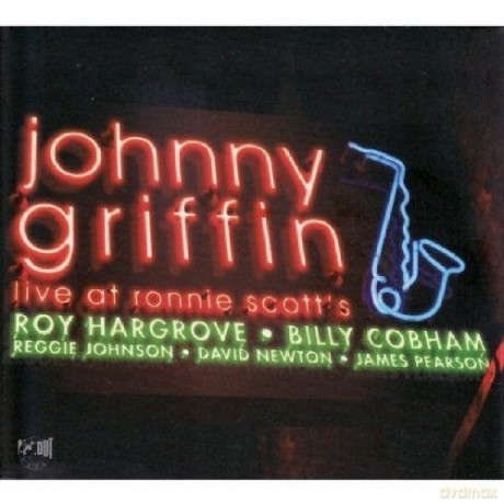 Griffin, Johnny (R. Hargrove, D. Newton, J. Pearson, R. Johnson, B. Cobham): Live at Ronnie Scott's [CD]