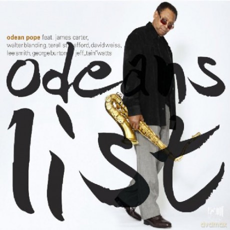 Pope, Odean feat. James Carter (W. Blanding, T. Stafford, D. Weiss, L. Smith, G. Burton, J.T. Watts): Odeans List [CD]