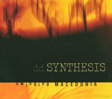 Synthesis: Swinging Macedonia [CD]