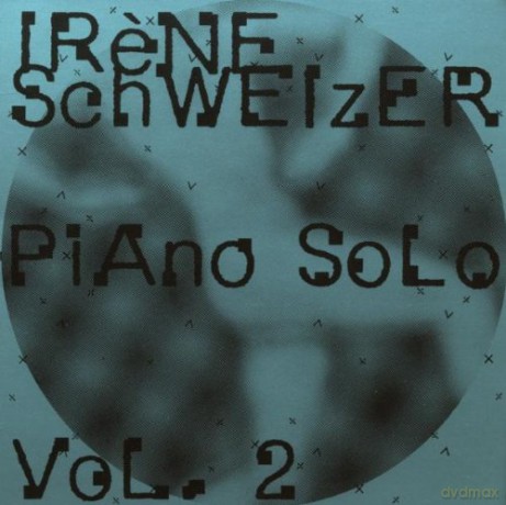 Schweizer, Irene: Piano Solo vol. 2 [CD]