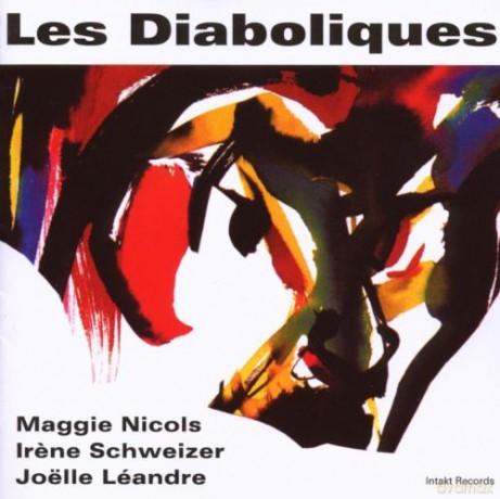 Les Diaboliques (Irene Schweizer, Maggie Nicols, Joelle Leandre): Les Diaboliques [CD]