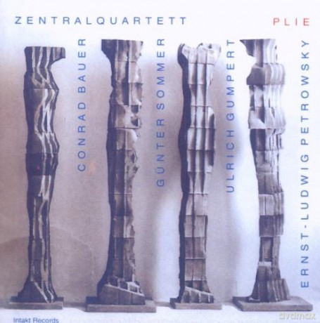 Zentralquartett (Conrad Bauer, Uli Gumpert, Ernst-Ludwig Petrowsky, Günter Sommer): Plie [CD]
