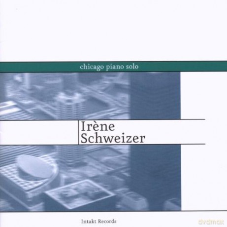 Schweizer, Irene (piano Solo): Chicago Piano Solo [CD]