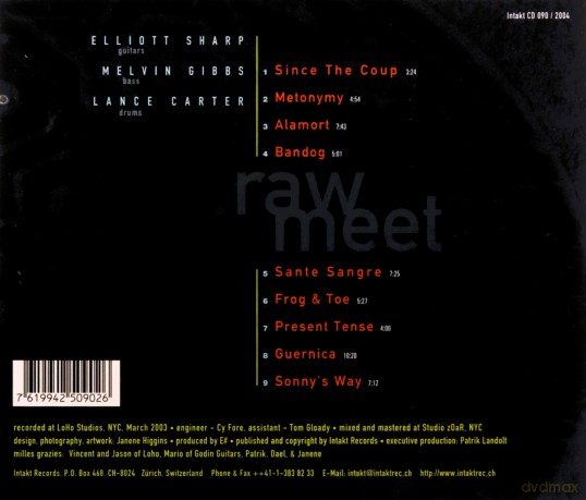 Sharp, Elliott / Gibbs, Melvin / Carter, Lance: Raw Meet [CD]