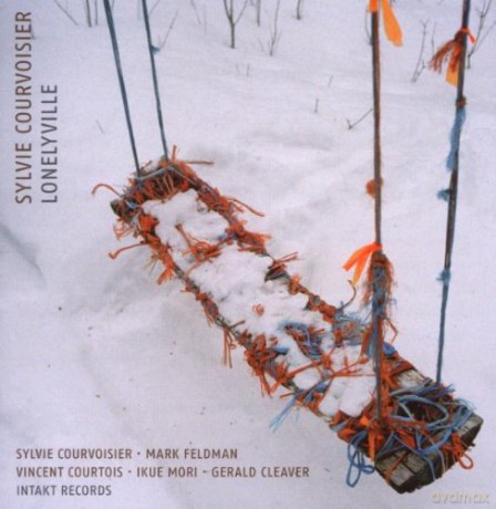 Courvoisier, Sylvie (M. Feldman, V. Courtois, I. Mori, G. Cleaver): Lonelyville [CD]