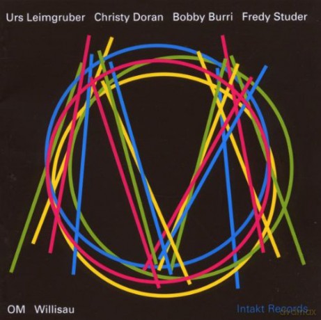 Om (U. Leimgruber, C. Doran, B. Burri, F. Studer): Willisau [CD]
