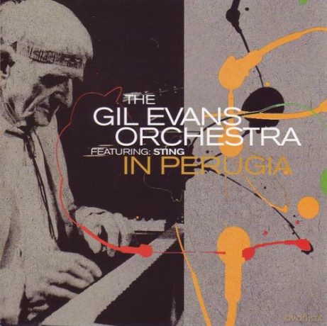 Gil Evans Orchestra feat. Sting: In Perugia [2CD]
