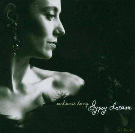Bong, Melanie (J. Enders, F. Pauer, C. Diener, R. Hollander, N. Mureskie): Gypsy Dream [CD]