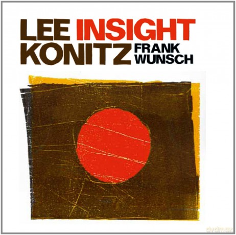 Konitz, Lee / Wunsch, Frank: Insight [CD]