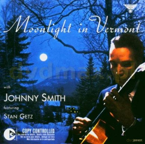 Johnny Smith: Moonlight In Vermont [CD]
