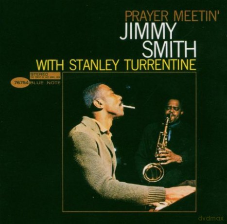 Jimmy Smith:Prayer Meetin\' (RVG) [CD]