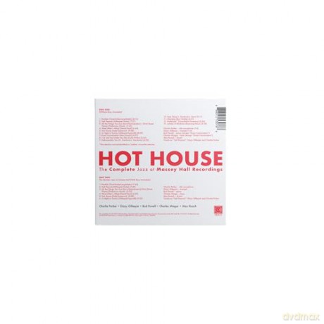 Hot House: The Complete Jazz At Massey Hall Recordings [2CD]