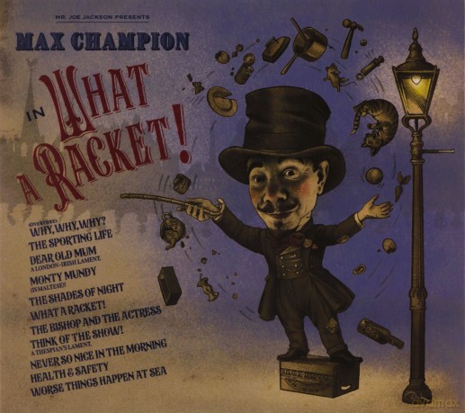 Max Champion: Mr Joe Jackson Presents Max Champion In What A Racket (digipack) [CD]