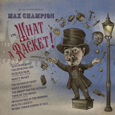 Max Champion: Mr Joe Jackson Presents Max Champion In What A Racket [Winyl]