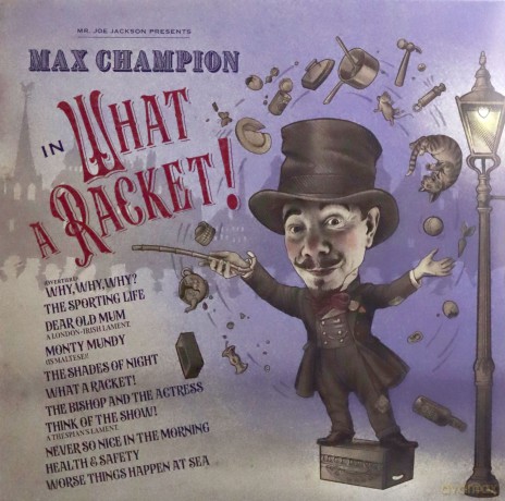 Max Champion: Mr Joe Jackson Presents Max Champion In What A Racket [Winyl]