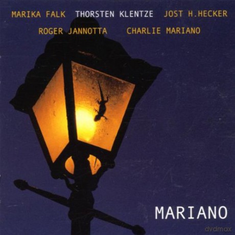 Mariano, Charlie (T. Klentze, R. Janotta, M. Falk, J.H. Hecker): Mariano [CD]