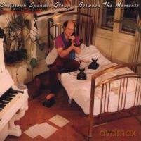 Spendel, Christoph Group (M. Sagmeiseter, K. Billker): Between the Moments [CD]