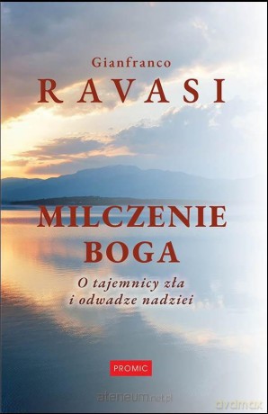 Milczenie Boga - Gianfranco Ravasi [KSIĄŻKA]